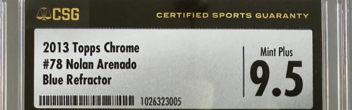 Close view of the front label on a CSG (Certified Sports Guaranty) slab