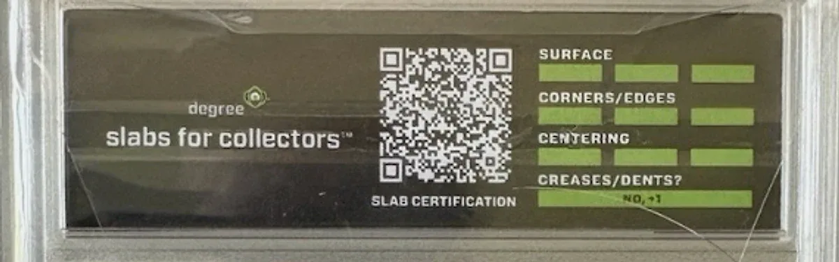 Close view of the back label on a Degree Grading slab